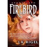 Firebird (Apocalypto 3)