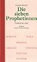 Die sieben Prophetinnen: Prophetie des Leibes