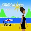 The Very Best of Astrud Gilberto