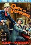 Crabbe, Buster Double Feature: Oath of Vengeance (1944) / Law and Order (1942)