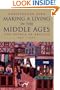 Making a Living in the Middle Ages: The People of Britain 850-1520