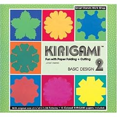 Kirigami: Basic Design Bk. 2: Fun with Paper Folding and Cutting: Vol 2