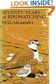 Seventy Years of Bird-watching