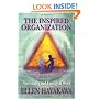 The Inspired Organization: Spirituality and Energy at Work