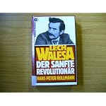 Lech Walesa, der sanfte Revolutionar (Goldmann Sachbuch) book cover