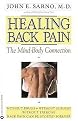 Healing Back Pain (The Mind-Body Connection) (Paperback)