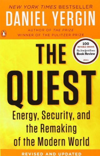 The Quest: Energy, Security, and the Remaking of the Modern World by Yergin Daniel (2012-09-26) Paperback