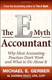 The E-Myth Accountant: Why Most Accounting Practices Don't Work and What to Do About It (E-Myth Vertical)