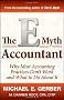 The e-Myth Accountant: Why Most Accounting Practices Don't Work and What to Do About it (E-Myth Vertical)