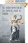 The Transformation of the Supreme Court of Canada: An Empirical Examination