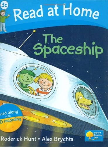 Oxford University Press Read at Home: 3c: The Spaceship Book + CD (Read at Home Level 3c)