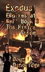 Exodus: Empires at War: Book 3: The R...