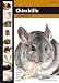 Chinchilla: Expert Series (Small Animals Expert Series)