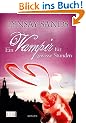Ein Vampir f�r gewisse Stunden