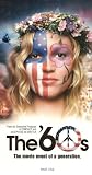 The 60's, The movie event of a generation, (Part I)