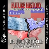 Future History : The 2190 A.D. Edition | [Jeffrey Sackett, Hugo Gottfried]