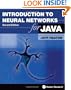 Introduction to Neural Networks for Java, 2nd Edition