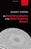 The constitutionalization of the global corporate sphere?