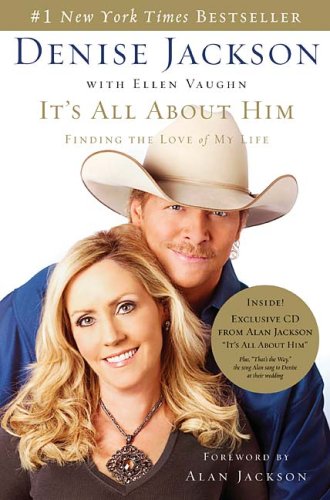 It s All About Him: Finding the Love of My Life