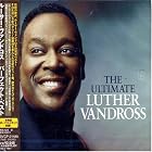 The Ultimate Luther Vandross by Luther Vandross