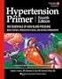 Hypertension Primer: The Essentials of High Blood Pressure: Basic Science, Population Science, and Clinical Management