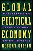 Global Political Economy: Understanding the International Economic Order