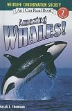 Amazing Whales! (I Can Read Books: Level 2 (Prebound))