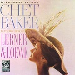 Plays The Best Of Lerner & Loewe