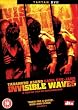 Invisible Waves [2005] [DVD]