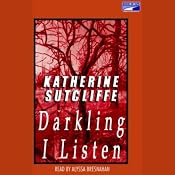 Darkling I Listen | [Katherine Sutcliffe]