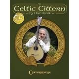 The Celtic Cittern: An Approach To Playing Traditional Dance Music On The Cittern Bk/Cd (Fretted)