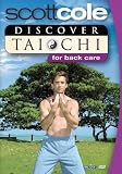 Discover Tai Chi with Scott Cole: Back Care [2002]