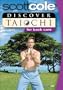 Scott Cole: Discover Tai Chi for Back Care Gentle Workout