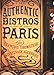 The Authentic Bistros of Paris