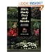 Dirr's Hardy Trees and Shrubs: An Illustrated Encyclopedia
