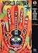 World Guitar: Guitarist's Guide to the Traditional Styles of Cultures Around the World (Tab)
