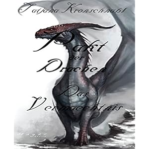 Pakt der Drachen 2: Das Vermächtnis