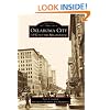 Oklahoma City: 1930  to the  Millennium   (OK)  (Images of America)