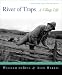 Books : River of Traps: A New Mexico Mountain Life (New York Times Notable Books)