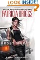 Frost Burned (Mercy Thompson, Book 7)