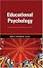 Book Educational Psychology: An Application of Critical Constructivism (Counterpoints: Studies in the Postmodern Theory of Education)