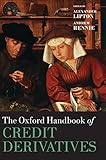The Oxford handbook of credit derivatives