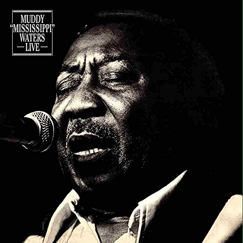 Album Art for Muddy "Mississippi" Waters Live by Muddy Waters