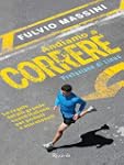 Andiamo a correre: Le regole del pi�...