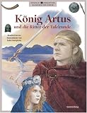 K�nig Artus und die Ritter der Tafelrunde