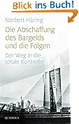 Die Abschaffung des Bargelds und die Folgen