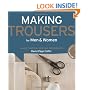 Making Trousers for Men & Women: A Multimedia Sewing Workshop