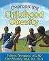 Overcoming Childhood Obesity