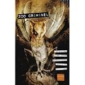 Zoo criminel