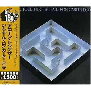 Alone Together by Jim Hall and Ron Carter (Audio CD - 2006) - Import